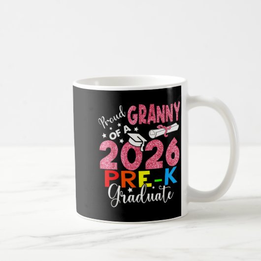 Stolze Oma eines 2026er Vorschulabsolventen Mutter Kaffeetasse (Rechts)