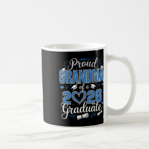 Stolze Oma eines Absolventen des Jahrgangs 2026 26 Kaffeetasse