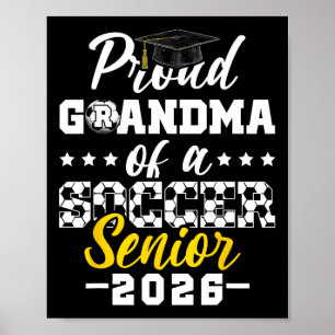Stolze Oma eines Fußball-Seniors 2026 Abschluss G Poster