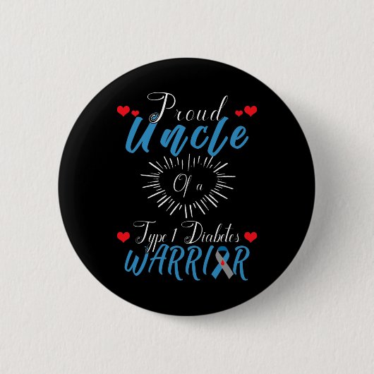 Stolze Onkel eines Typ 1 Diabetes Warrior Bewussts Button (Vorderseite)