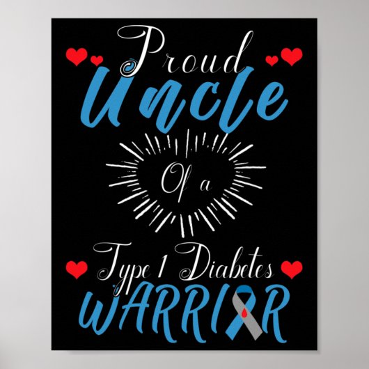 Stolze Onkel eines Typ 1 Diabetes Warrior Bewussts Poster (Vorne)