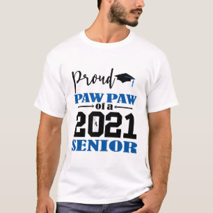 Stolze Paw Paw eines Senior 2021 T-Shirt