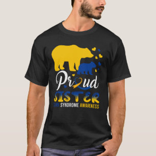 Stolze Schwester Bär Familie passende Down-Syndrom T-Shirt
