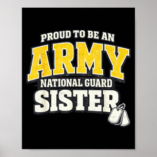 Stolze Schwester der Army National Guard Militärfa Poster