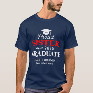 Stolze Schwester der Graduiertenfamilie passend T-Shirt