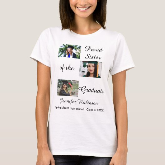 Stolze Schwester des Absolventen Benutzerdefiniert T-Shirt (Vorderseite)