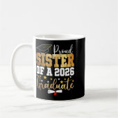 Stolze Schwester einer Absolventin des Jahrgangs 2 Kaffeetasse (Links)