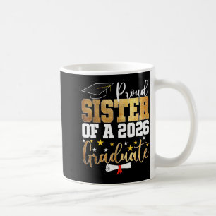 Stolze Schwester einer Absolventin des Jahrgangs 2 Kaffeetasse