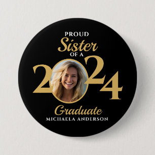 Stolze Schwester eines 2024 Absolventen Foto & Nam Button