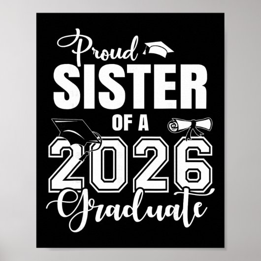 Stolze Schwester eines 2026 Absolventen Abschluss Poster (Vorne)
