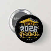 Stolze Schwester eines Absolventen 2026 Abschluss Button (Vorne & Hinten)