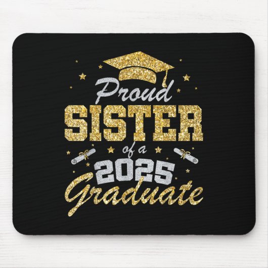 Stolze Schwester eines Absolventen der Abschlusskl Mousepad (Vorne)