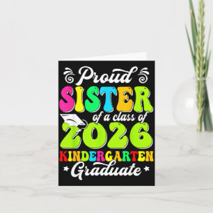 Stolze Schwester eines Absolventen der Klasse 2026 Karte