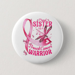 Stolze Schwester eines Brustkrebskranken Bewusstse Button