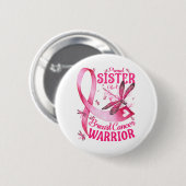 Stolze Schwester eines Brustkrebskranken Bewusstse Button (Vorne & Hinten)