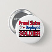 Stolze Schwester eines entfalteten Soldaten Button (Vorne & Hinten)