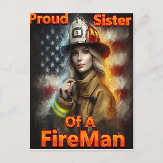 Stolze Schwester eines Feuerwehrhelden Postkarte (Vorderseite)