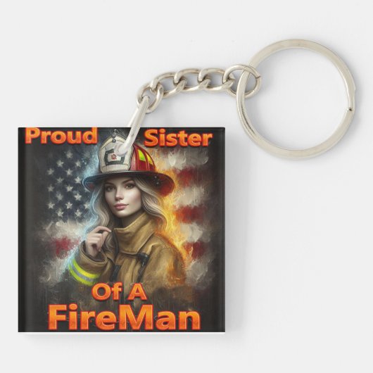 Stolze Schwester eines Feuerwehrhelden Schlüsselanhänger (Rückseite)