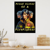 Stolze Schwester eines Feuerwehrkopfes bestimmt Au Poster (Küche)