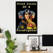 Stolze Schwester eines Feuerwehrkopfes bestimmt Au Poster (Heimbüro)