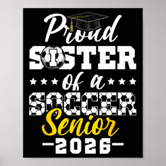 Stolze Schwester eines Fußball-Seniors 2026 Abschl Poster