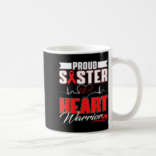 Stolze Schwester eines Herzens Kriegers Herzkrankh Kaffeetasse