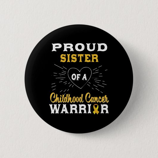 Stolze Schwester eines Krebskriegers im Kindesalte Button (Vorderseite)