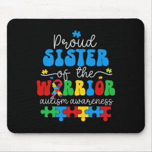 Stolze Schwester eines Krieger-Autismus-Bewusstsei Mousepad