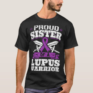 Stolze Schwester eines Lupus-Kriegers, der nur die T-Shirt