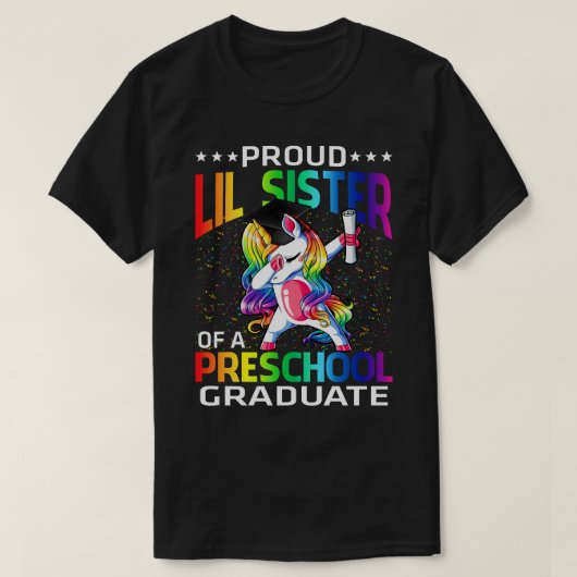 Stolze Schwester eines Vorschulabsolventen Unicorn T-Shirt (Design vorne)