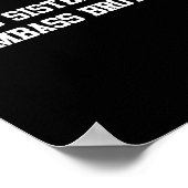 Stolze Schwester meiner Dumb Brüderfamilie lustige Poster (Ecke)
