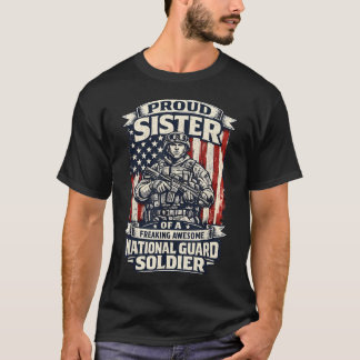 Stolze Schwester Nationalgarde Soldat Militär T-Shirt