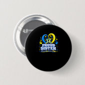 Stolze Schwester Welt-Down-Syndrom-Aufklärungstag Button (Vorne & Hinten)
