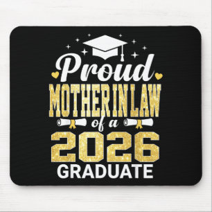 Stolze Schwiegermutter eines Absolventenjahrgangs  Mousepad