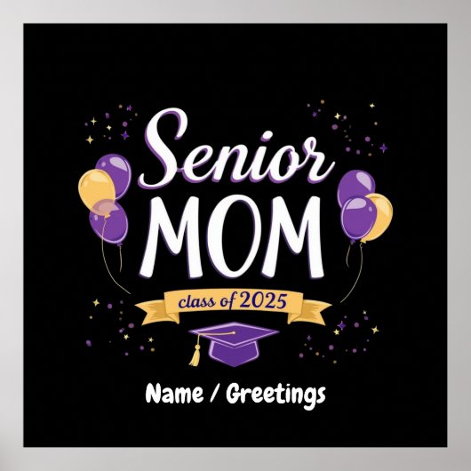 Stolze Senior Mama Class of 2025 Anpassbar Poster (Vorne)