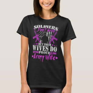 Stolze Soldaten der Ehefrau der Armee machen keine T-Shirt