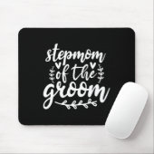 Stolze Stepmutter der Groom Wedding Familie Mousepad (Mit Mouse)