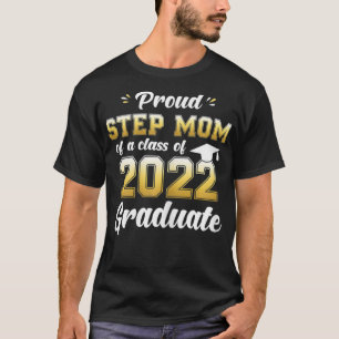 Stolze Stiefmutter eines Absolventen der Klasse 20 T-Shirt