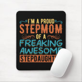 Stolze Stiefmutter Stieftochter Zitat Geschenk Mousepad (Mit Mouse)