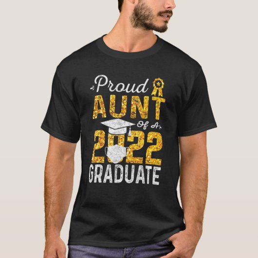Stolze Summe einer 2022 Graduate Face Mask 1 T-Shirt (Vorderseite)