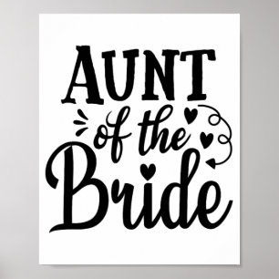 Stolze Tante der Braut Hochzeit Bachelorette Marri Poster