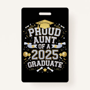 Stolze Tante einer 2025 Abschluss-Graduate-Familie Ausweis