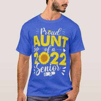 Stolze Tante einer Senior Sunflower School Gradu 2 T-Shirt