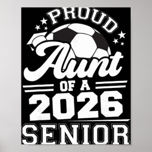 Stolze Tante eines 2026er Fußball-Absolventen  Poster