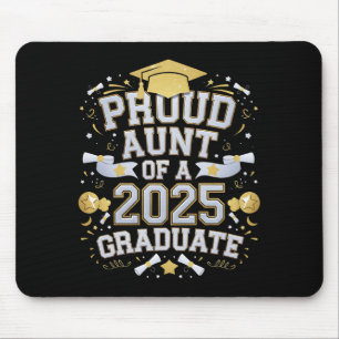 Stolze Tante eines Absolventen von 2025 Abschluss  Mousepad