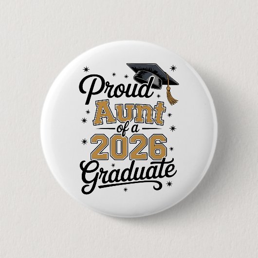 Stolze Tante eines Absolventen von 2026 Gold-Absch Button (Vorderseite)