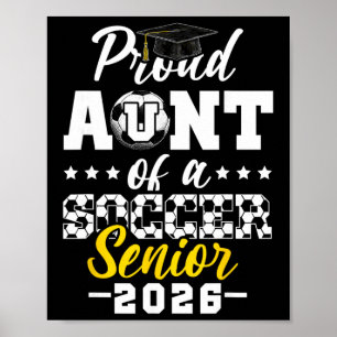 Stolze Tante eines Fußball-Seniors 2026 Abschlussg Poster