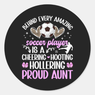 Stolze Tante eines Fußballspielers Tante Fußball T Runder Aufkleber