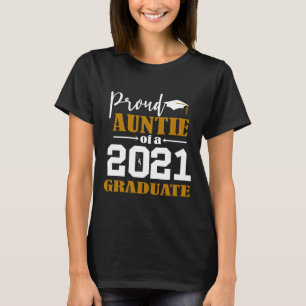 Stolze Tante eines Graduate White 2021 T-Shirt