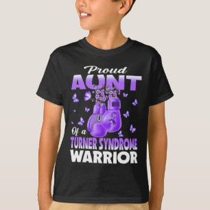 Stolze Tante eines Turner-Syndrom Kriegerbewusstse T-Shirt